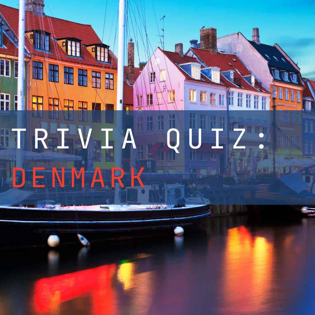Denmark Quiz